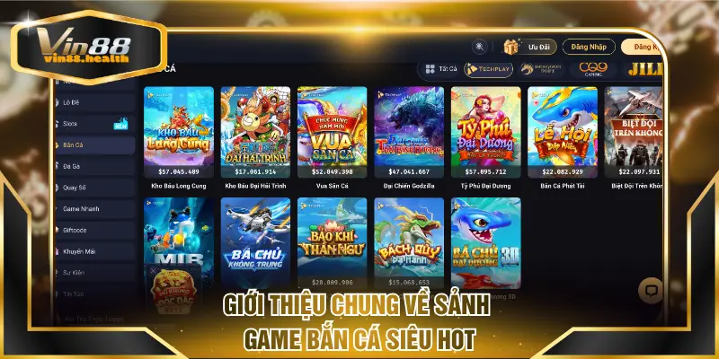 Giới thiệu chung về sảnh game bắn cá siêu hot