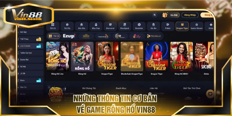 Những thông tin cơ bản về game Rồng Hổ VIN88